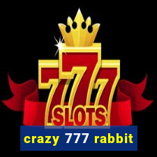 crazy 777 rabbit